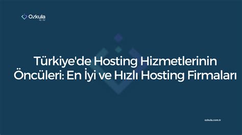 Türkiye Hosting: Hız ve Güvenlik İçin En İyi Fırsatlar